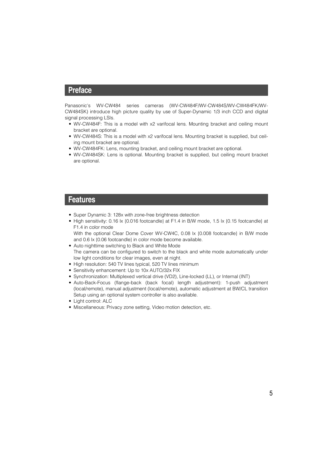 Panasonic WV-CW484 operating instructions Preface, Features 