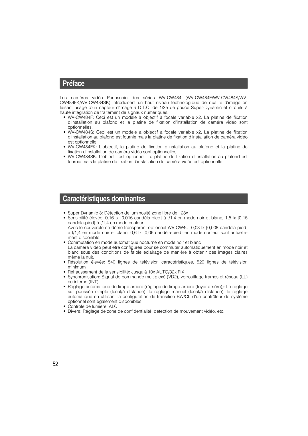 Panasonic WV-CW484 operating instructions Préface, Caractéristiques dominantes 