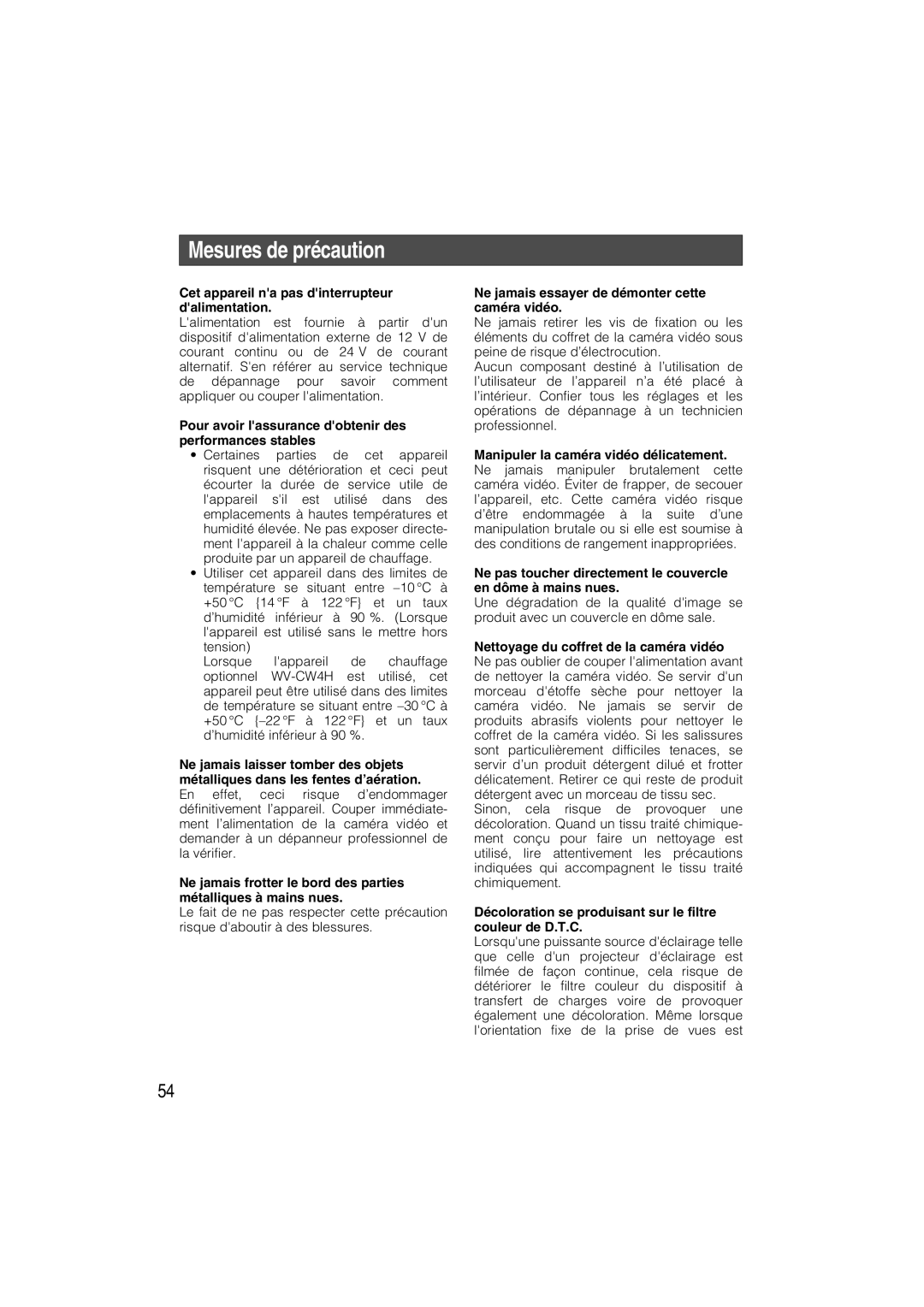 Panasonic WV-CW484 operating instructions Mesures de précaution, Cet appareil na pas dinterrupteur dalimentation 