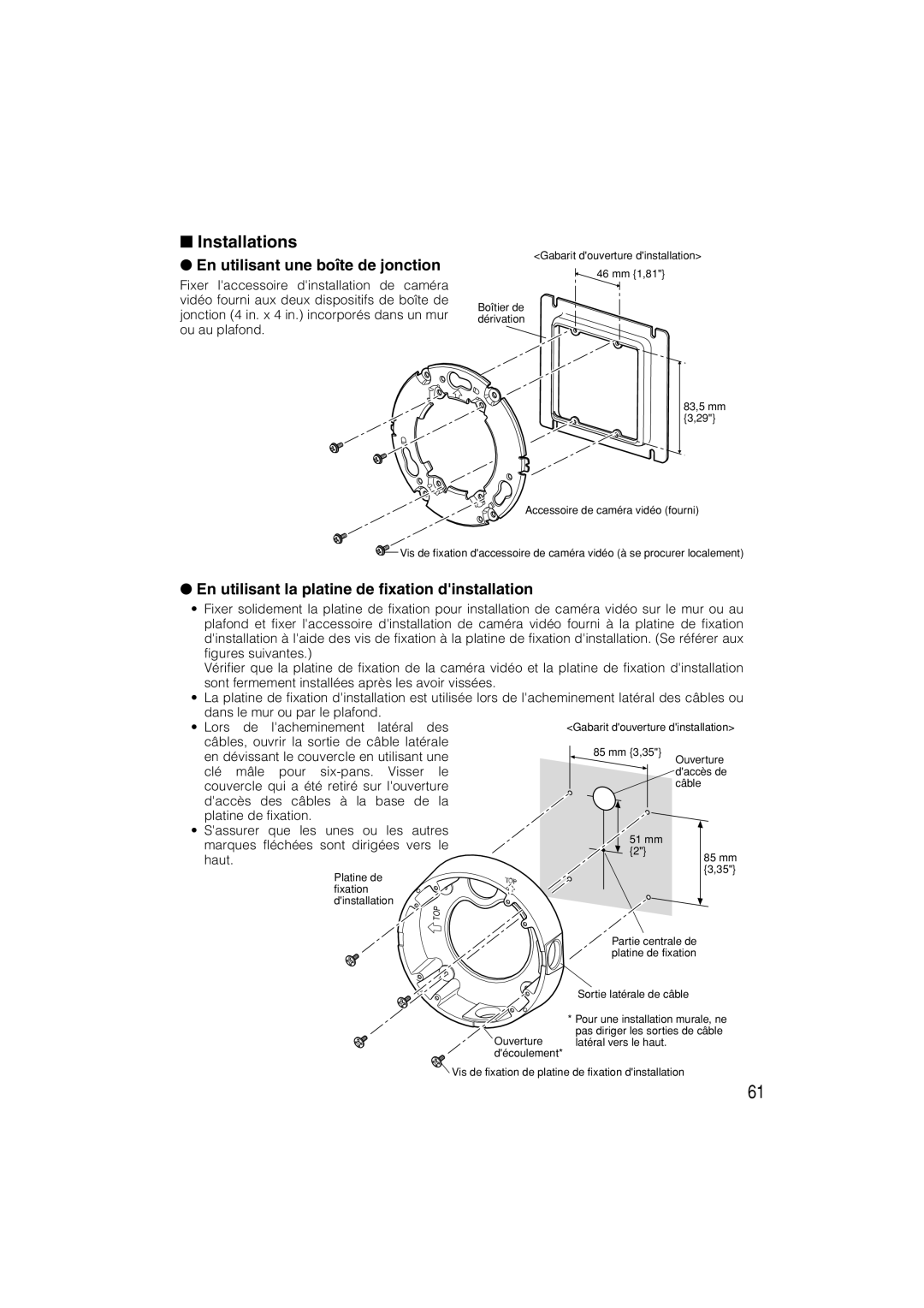 Panasonic WV-CW484 Installations, En utilisant une boîte de jonction, En utilisant la platine de fixation dinstallation 