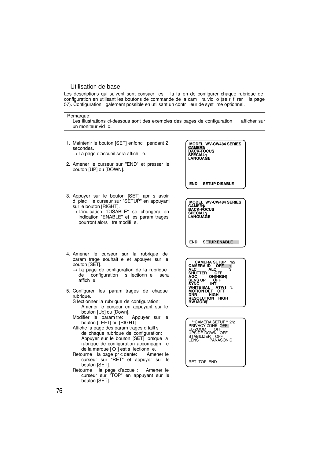 Panasonic WV-CW484 operating instructions Utilisation de base, Remarque 