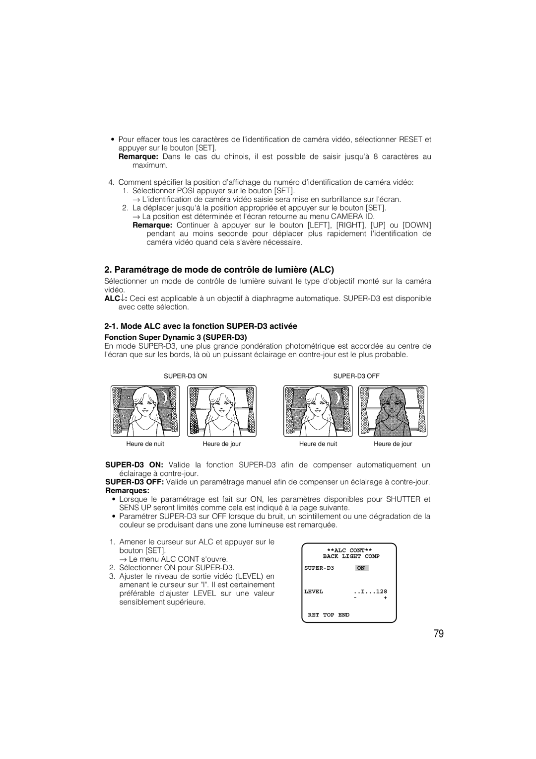 Panasonic WV-CW484 Paramétrage de mode de contrôle de lumière ALC, Mode ALC avec la fonction SUPER-D3 activée 