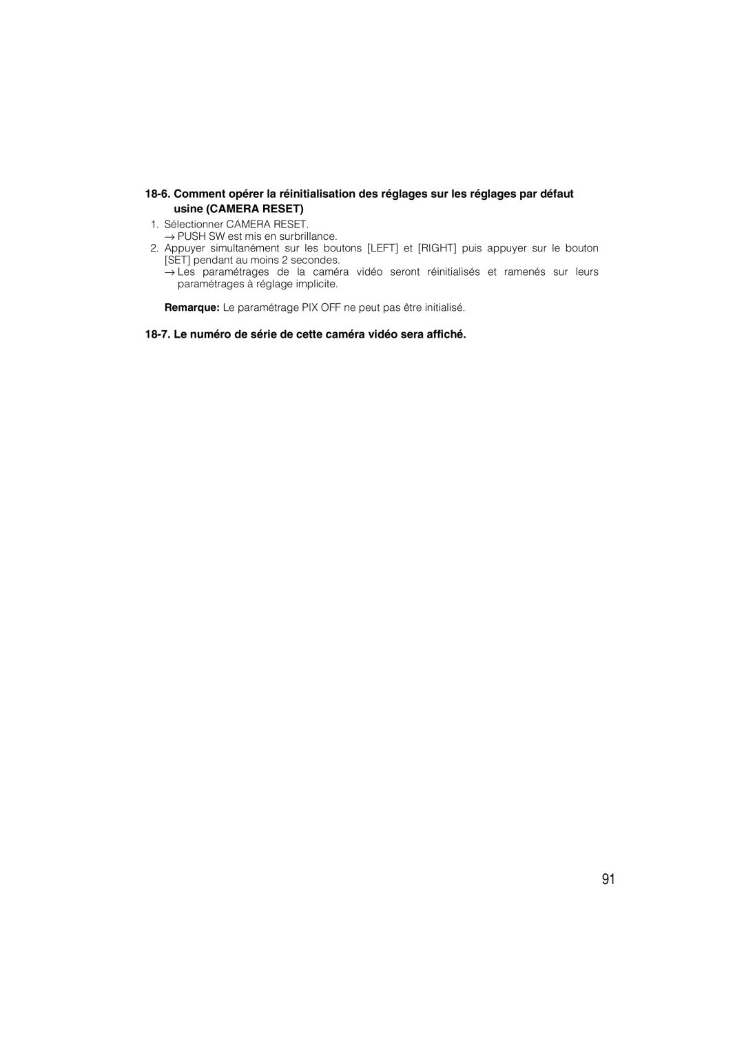 Panasonic WV-CW484 operating instructions Le numéro de série de cette caméra vidéo sera affiché 