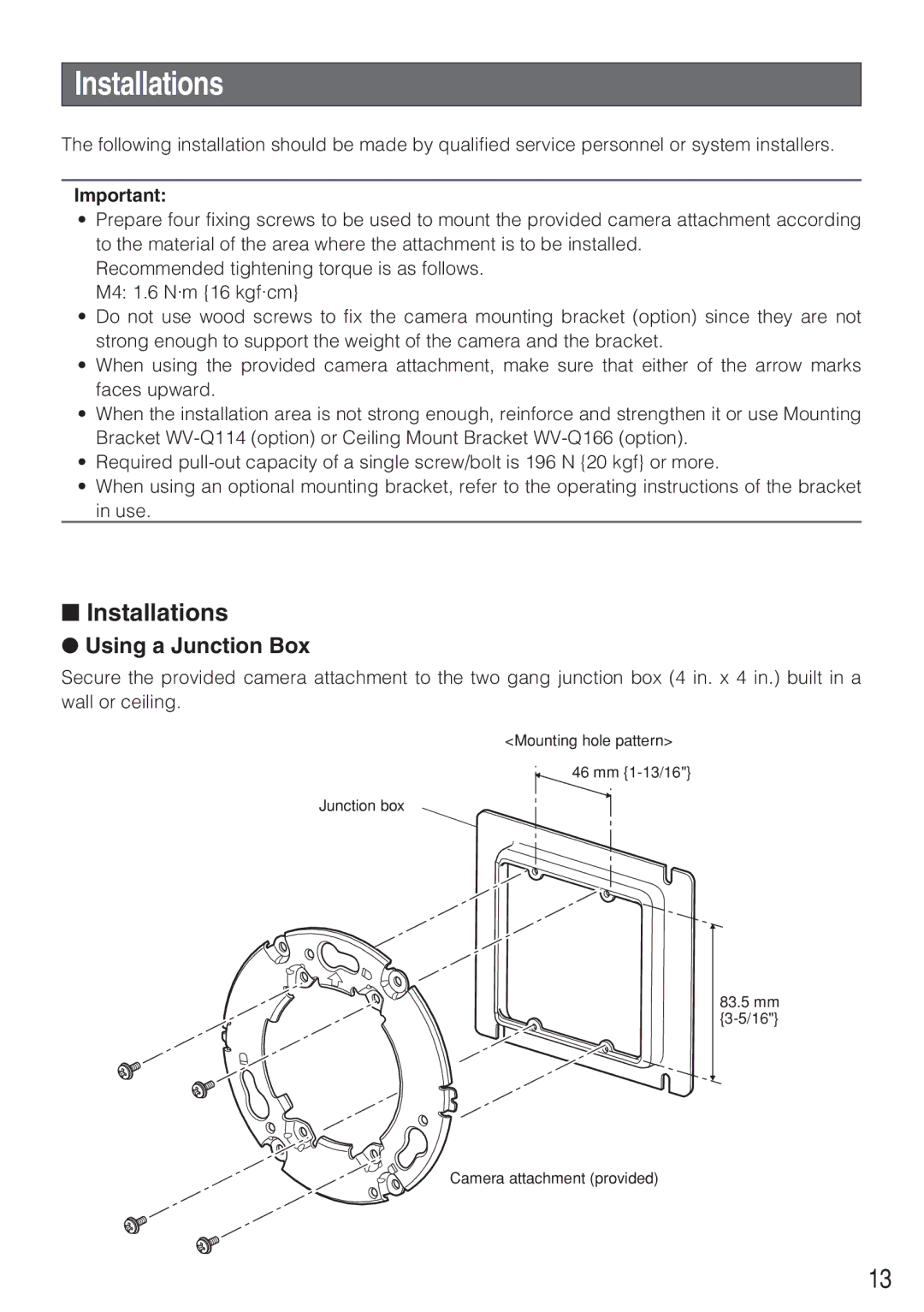 Panasonic WV-CW484F operating instructions Installations, Using a Junction Box 