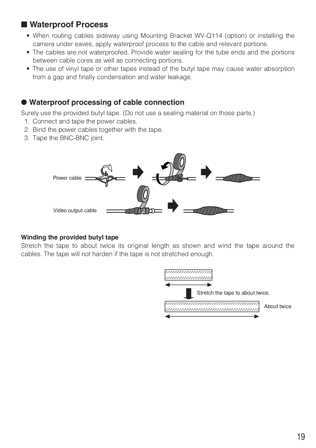 Panasonic WV-CW484F Waterproof Process, Waterproof processing of cable connection, Winding the provided butyl tape 