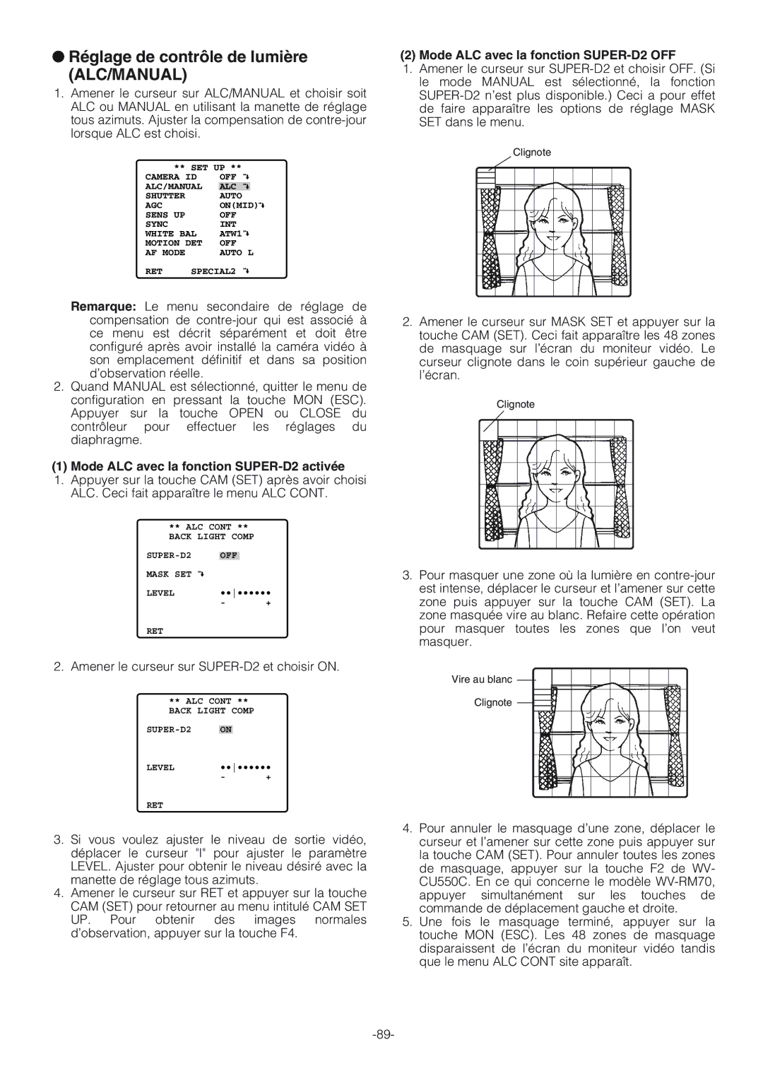 Panasonic WV-CW864A Mode ALC avec la fonction SUPER-D2 activée, Mode ALC avec la fonction SUPER-D2 OFF 