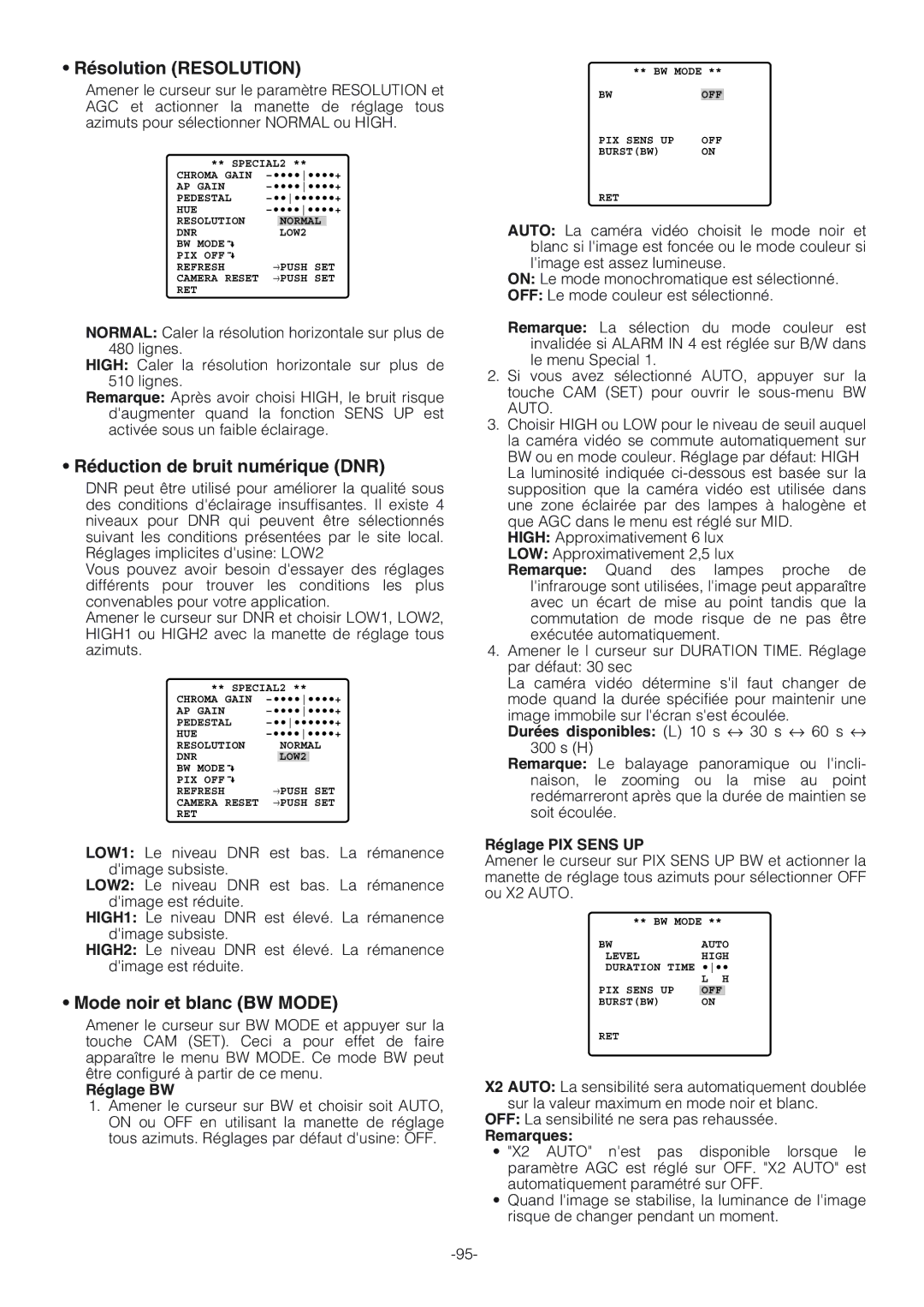 Panasonic WV-CW864A Résolution Resolution, Réduction de bruit numérique DNR, Mode noir et blanc BW Mode, Réglage BW 