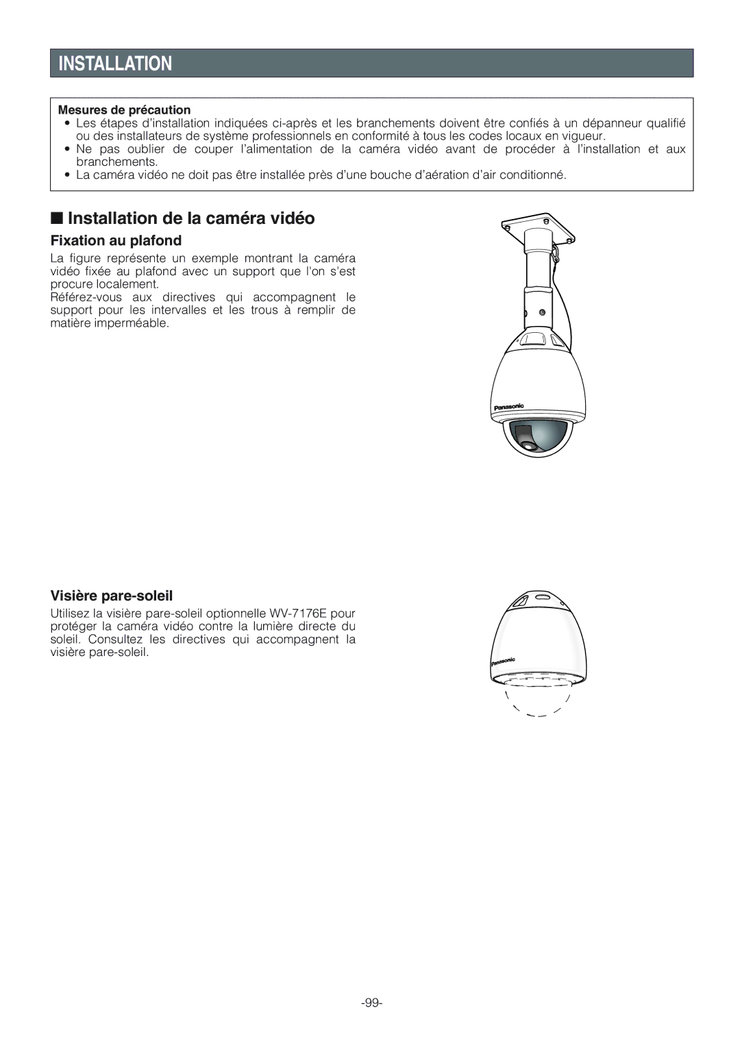 Panasonic WV-CW864A Installation de la caméra vidéo, Fixation au plafond, Visière pare-soleil, Mesures de précaution 