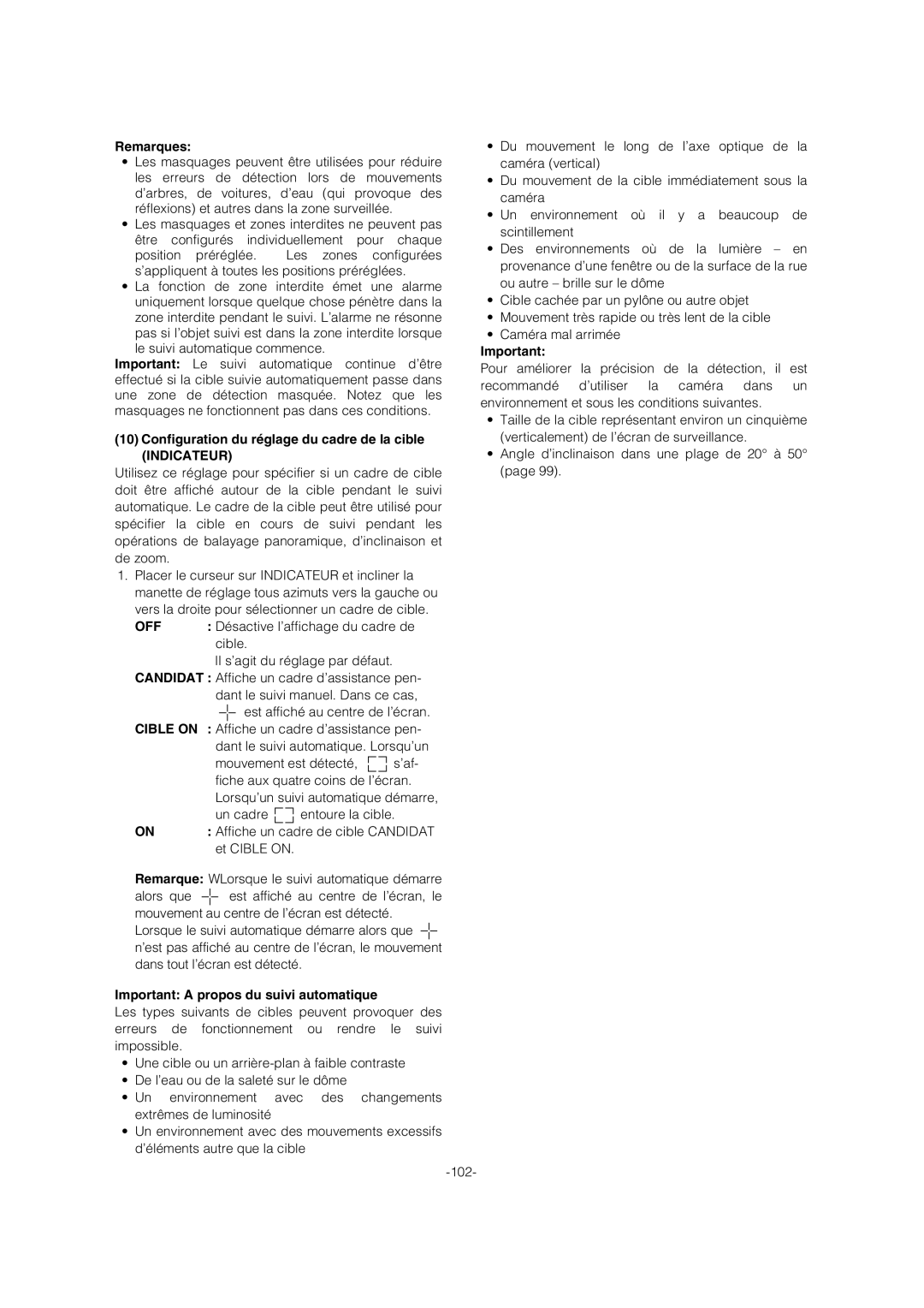 Panasonic WV-CW974 operating instructions Configuration du réglage du cadre de la cible, Indicateur, Cible on 