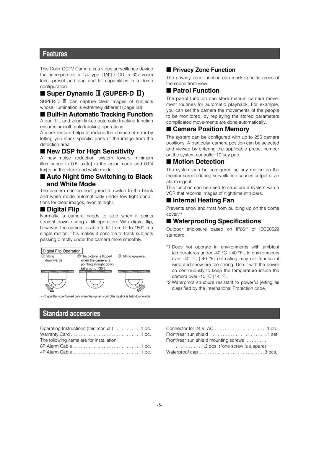 Panasonic WV-CW974 operating instructions Features, Standard accesories 