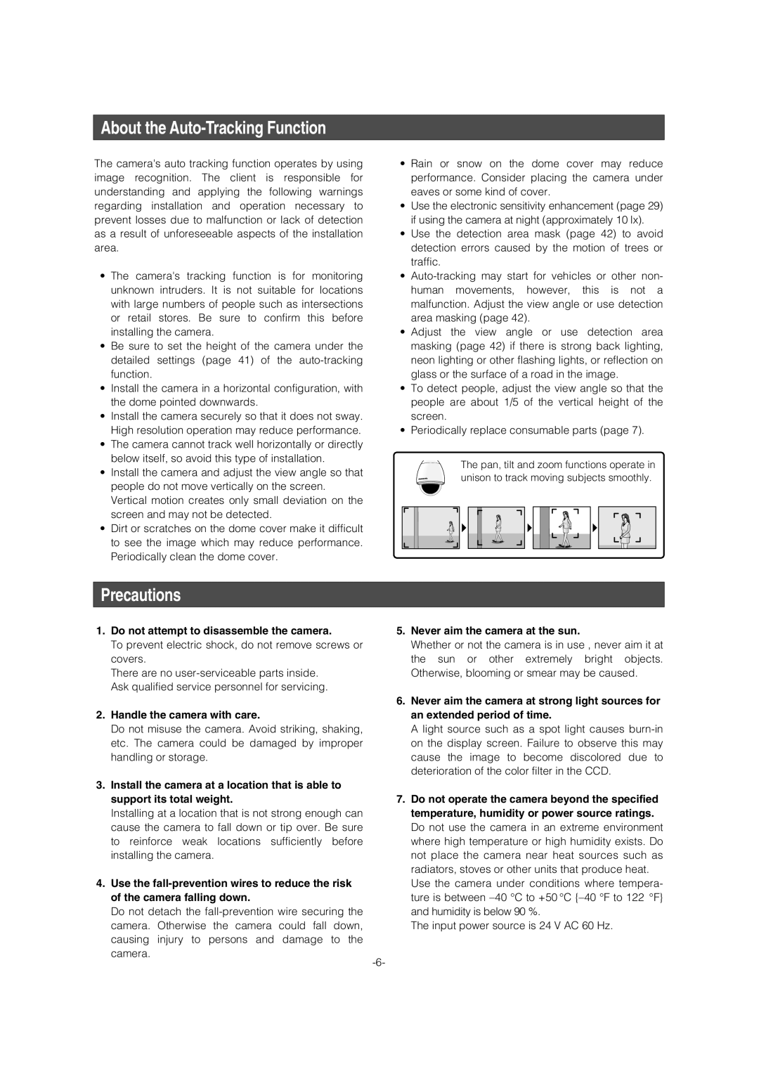 Panasonic WV-CW974 About the Auto-Tracking Function, Precautions, Do not attempt to disassemble the camera 