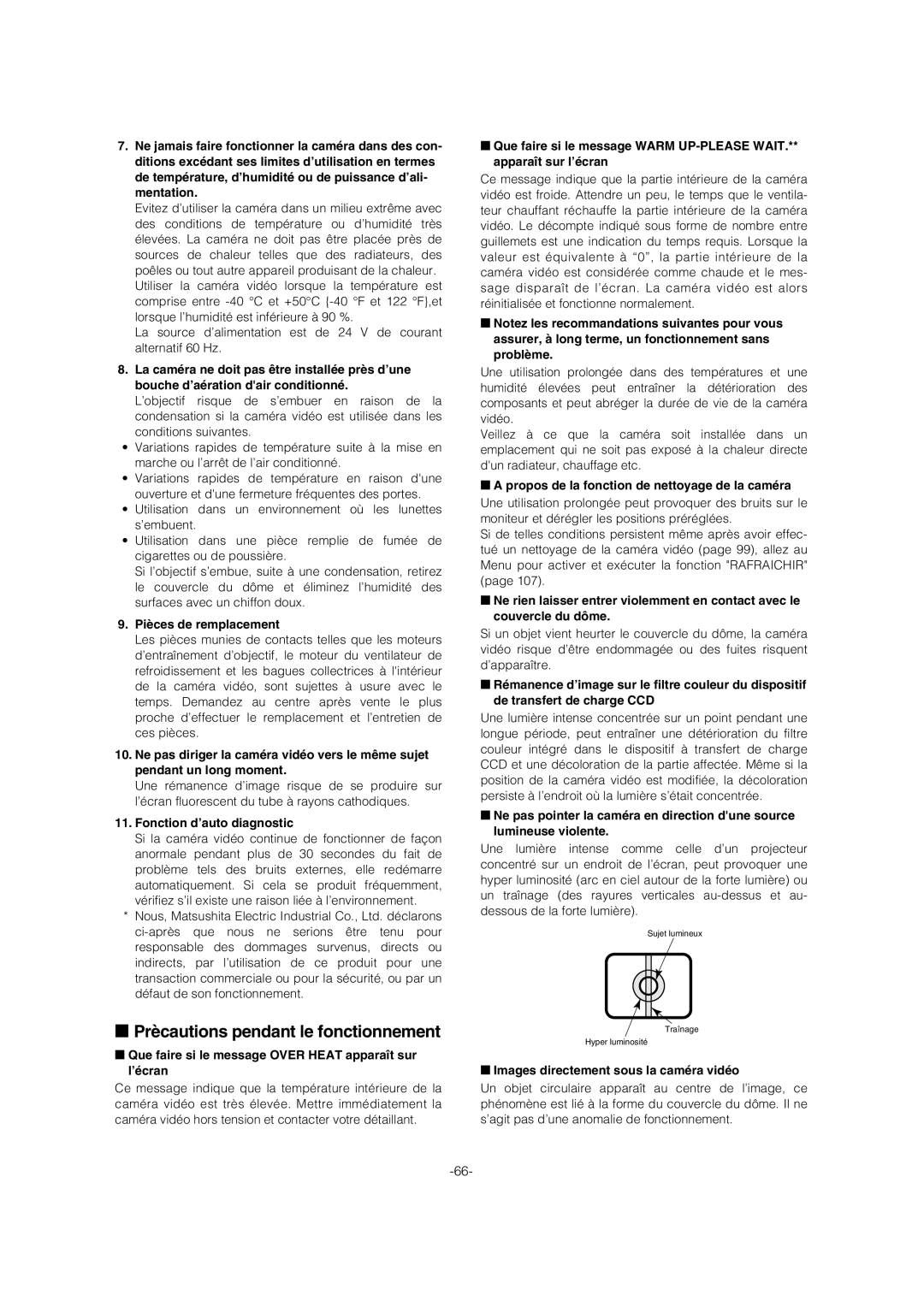 Panasonic WV-CW974 Prècautions pendant le fonctionnement, Pièces de remplacement, Fonction d’auto diagnostic 