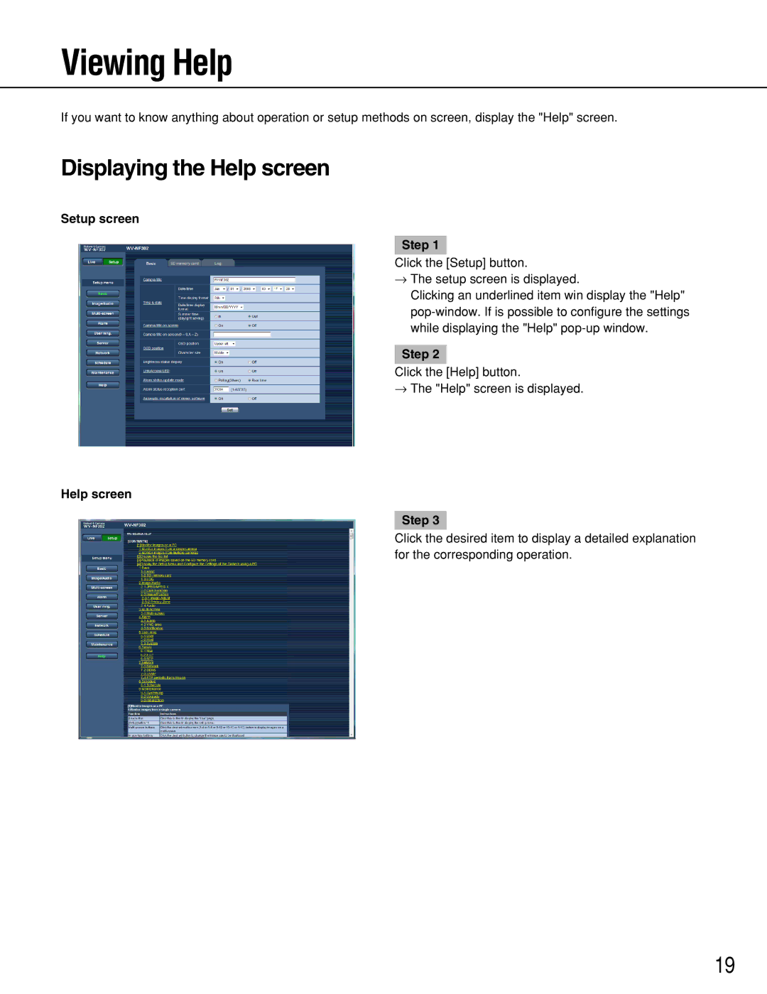 Panasonic WV-NF302 manual Viewing Help, Displaying the Help screen, Setup screen Step, Help screen Step 