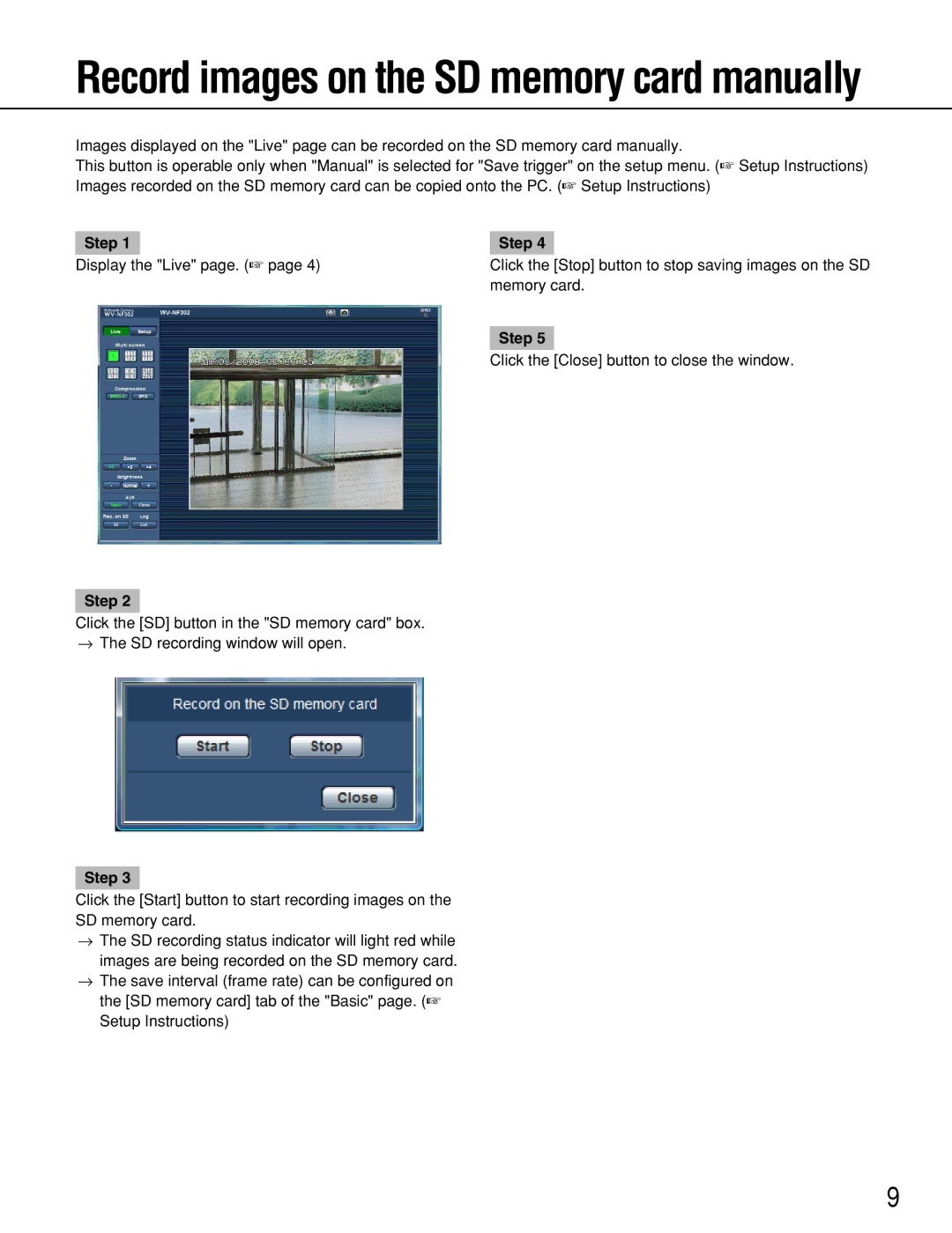 Panasonic WV-NF302 operating instructions Record images on the SD memory card manually 