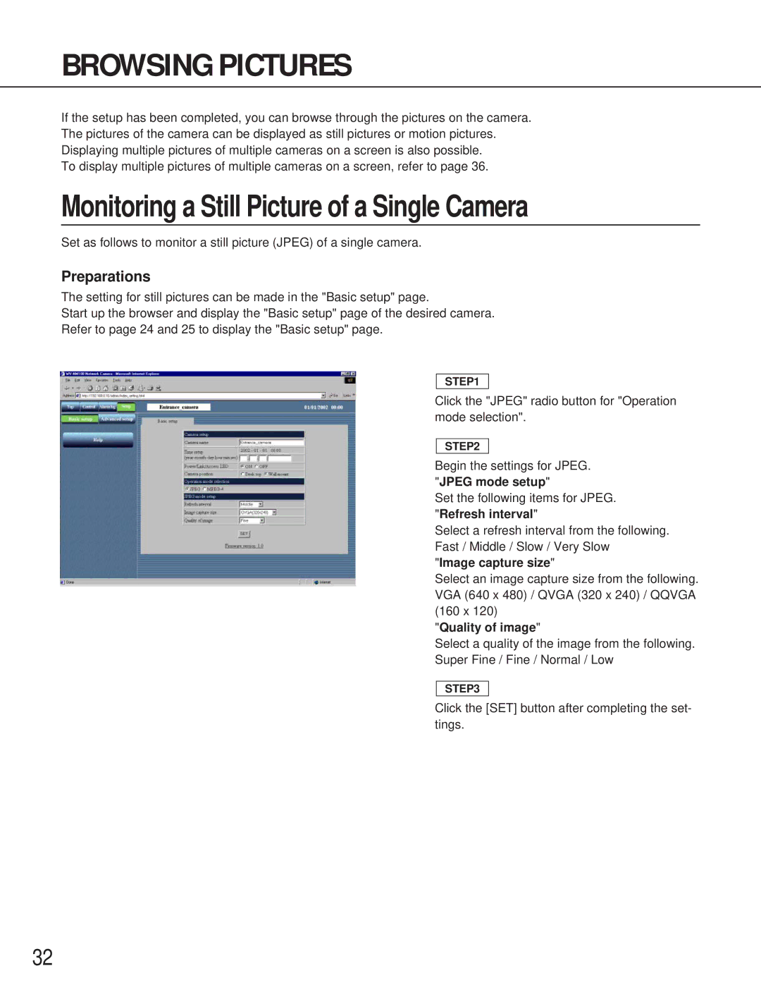 Panasonic WV-NM100 Browsing Pictures, Monitoring a Still Picture of a Single Camera, Image capture size, Quality of image 