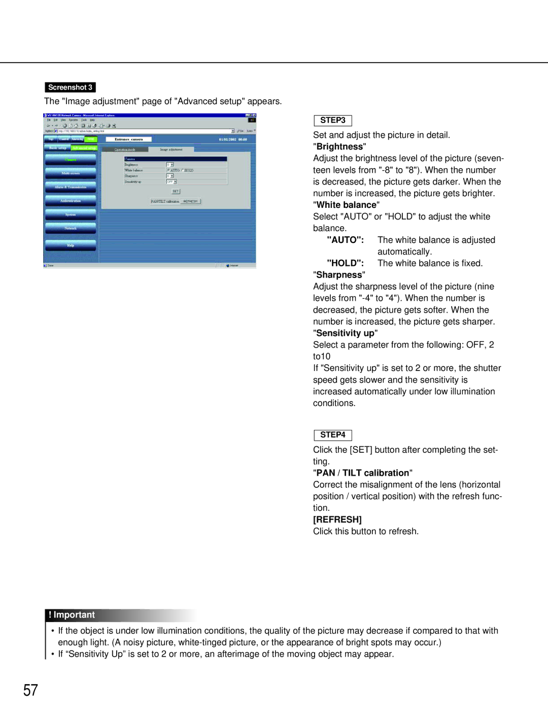 Panasonic WV-NM100 operating instructions Hold Sharpness, PAN / Tilt calibration 