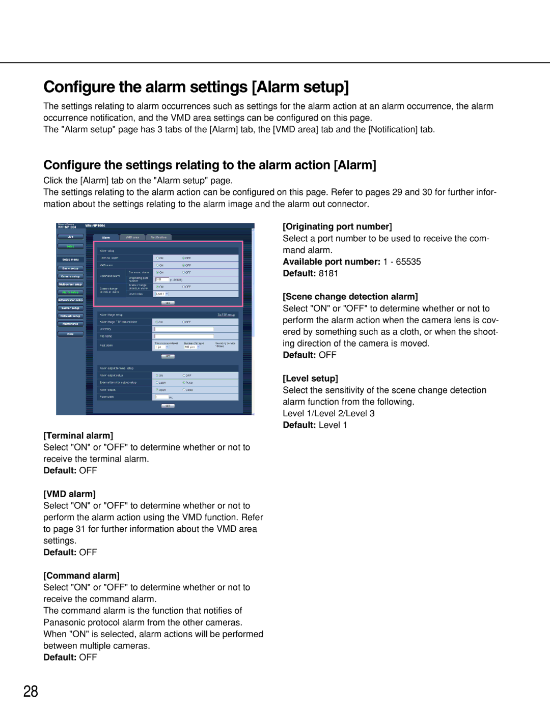 Panasonic WV-NP1000 Configure the alarm settings Alarm setup, Configure the settings relating to the alarm action Alarm 