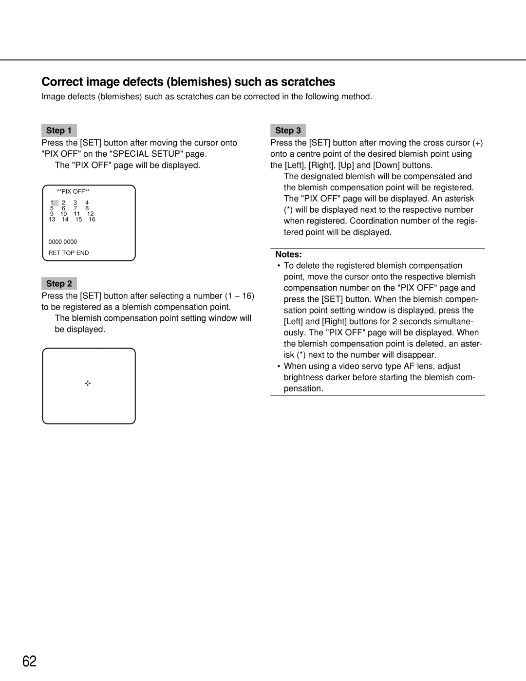 Panasonic WV-NP1000, WV-NP1004 manual Correct image defects blemishes such as scratches 