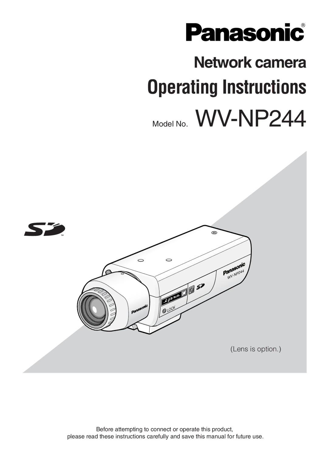 Panasonic WV-NP244 operating instructions Operating Instructions 