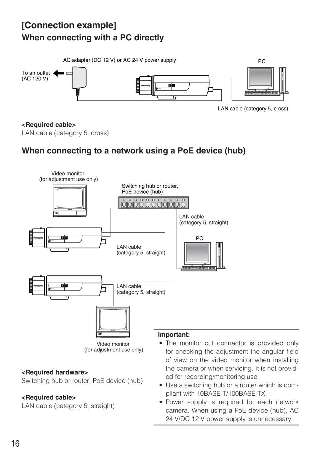 Panasonic WV-NP244 operating instructions Connection example, Required cable, Required hardware 