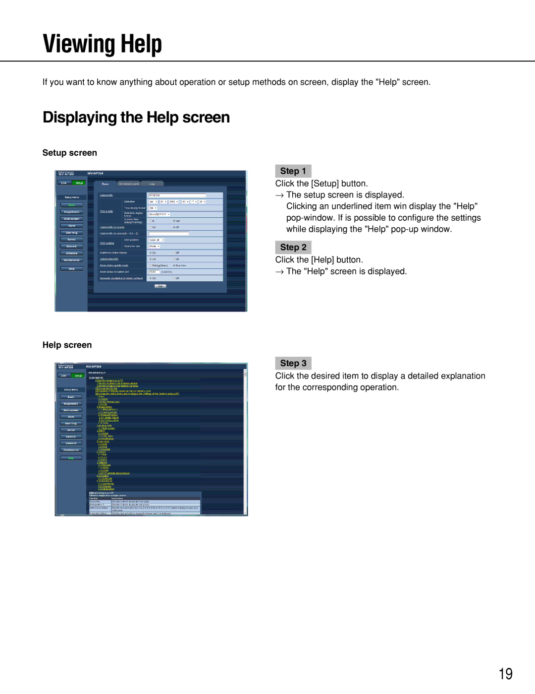 Panasonic WV-NP304 operating instructions Viewing Help, Displaying the Help screen, Setup screen Step, Help screen Step 