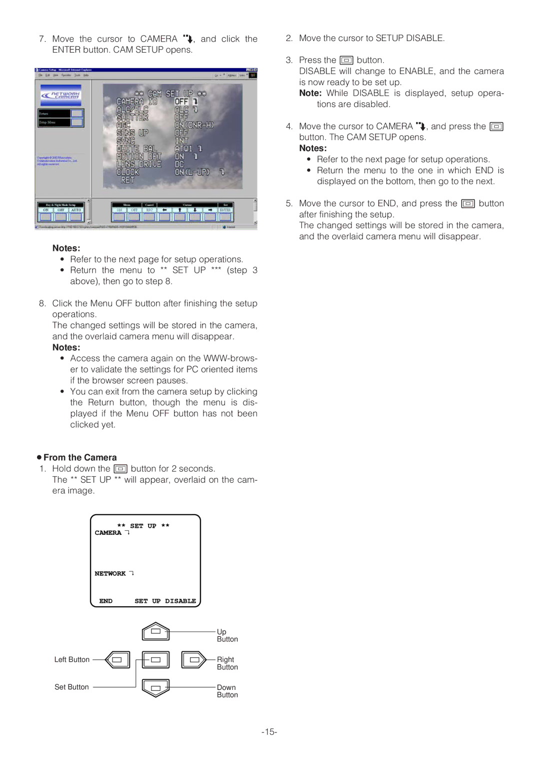 Panasonic WV-NP472 operating instructions ¡From the Camera 