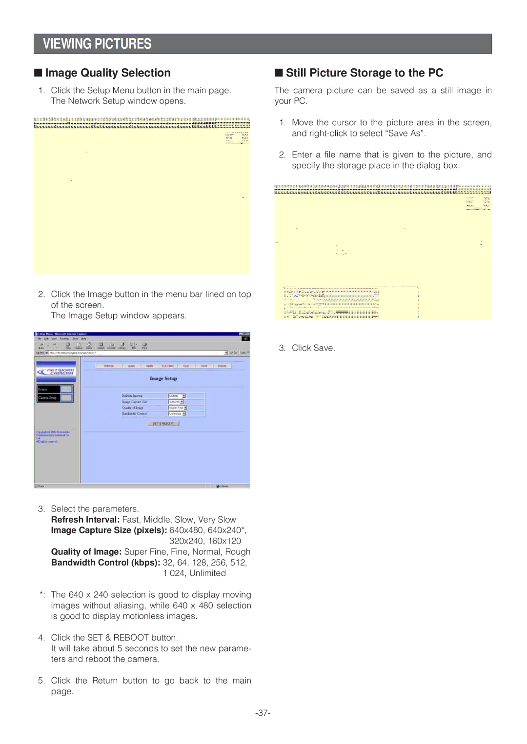 Panasonic WV-NP472 operating instructions Viewing Pictures, Image Quality Selection, Image Capture Size pixels 640x480 