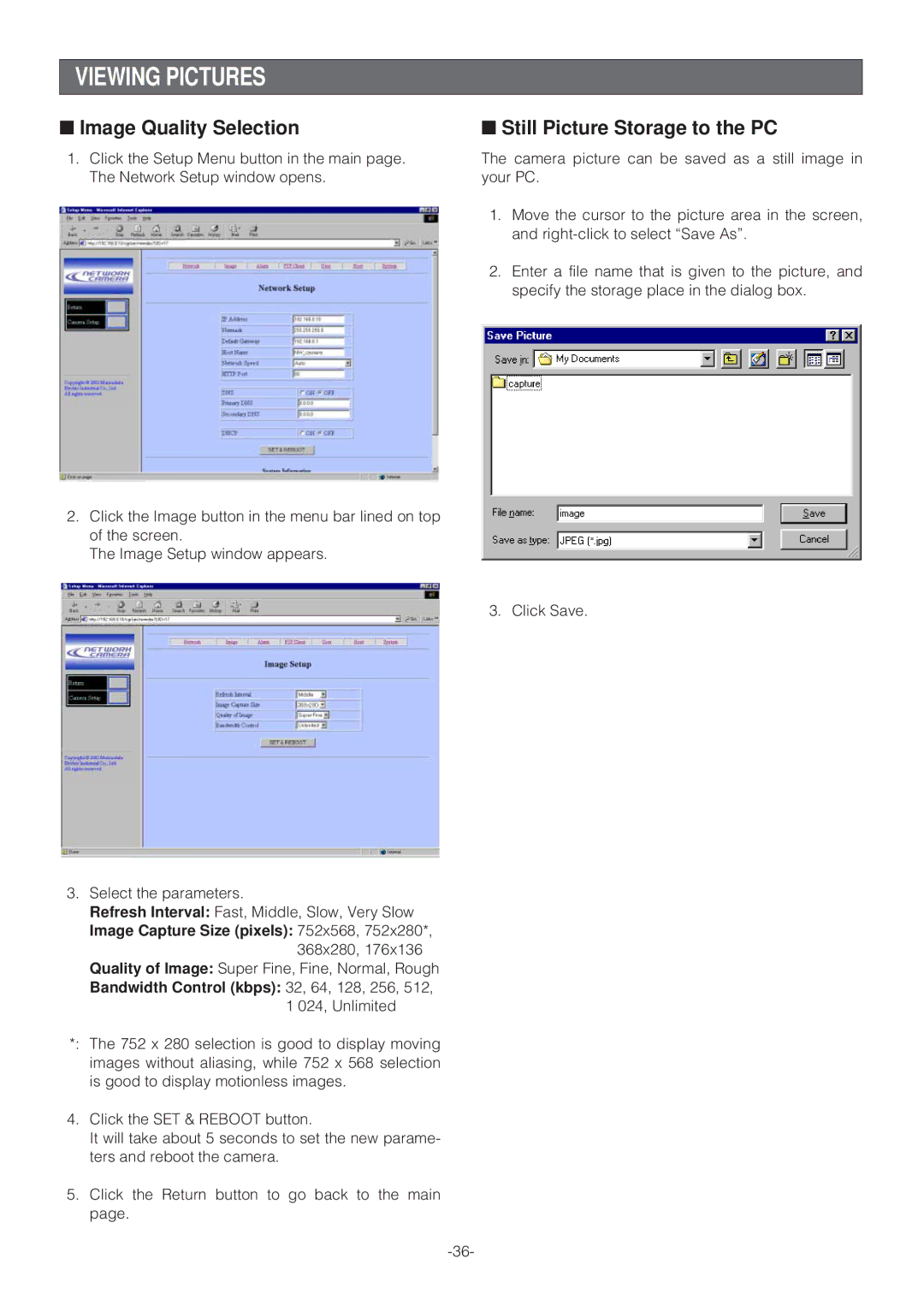 Panasonic WV-NP472E operating instructions Viewing Pictures, Image Quality Selection, Image Capture Size pixels 752x568 