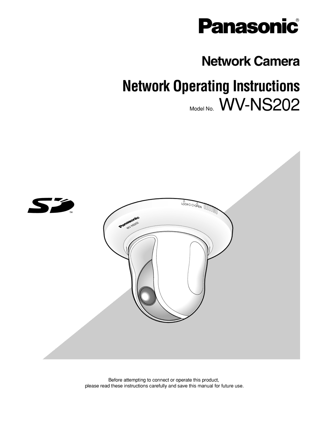 Panasonic WV-NS202 operating instructions Network Operating Instructions 