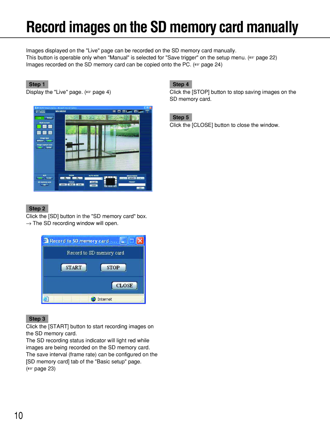 Panasonic WV-NS202 operating instructions Record images on the SD memory card manually 