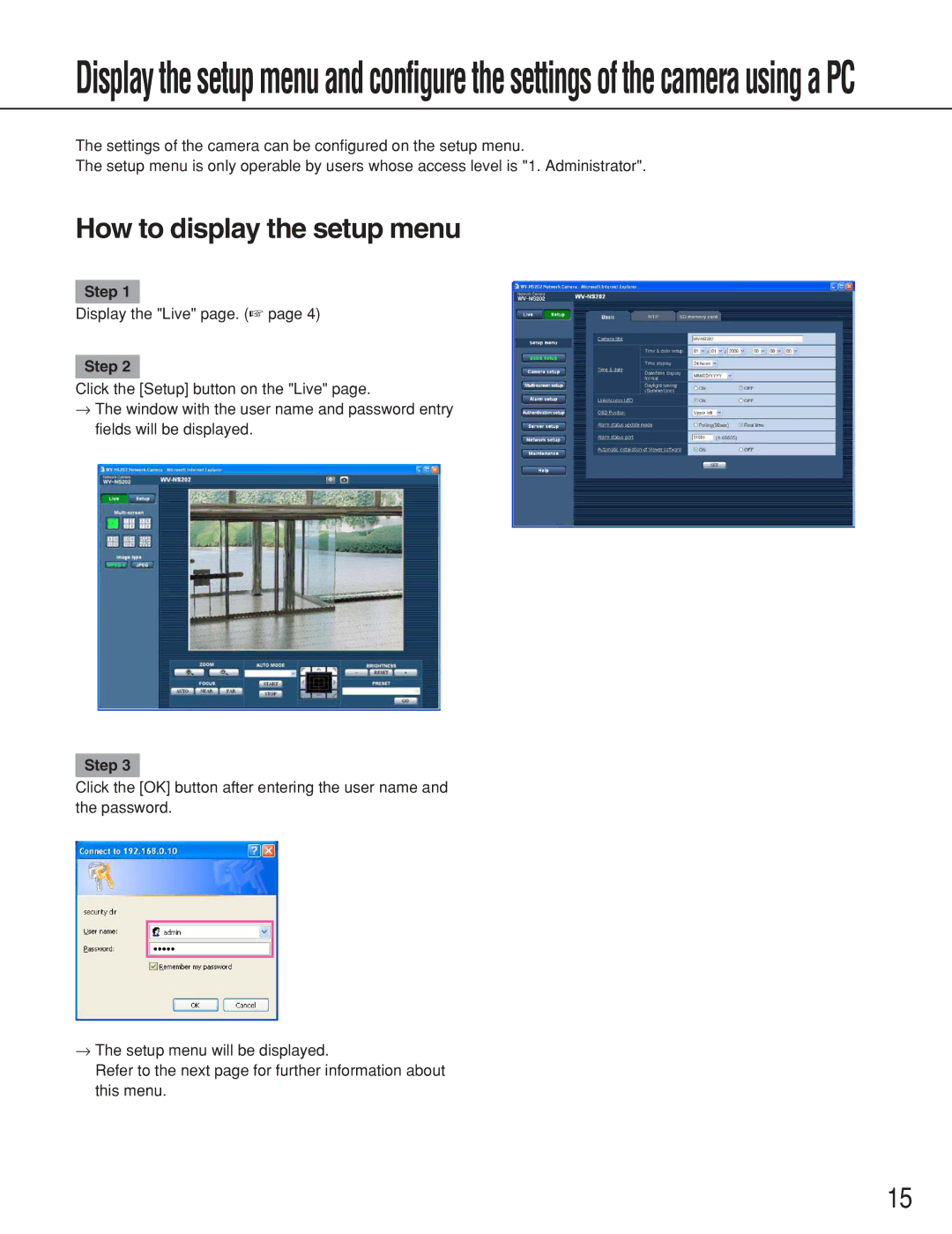 Panasonic WV-NS202 operating instructions How to display the setup menu, Step 