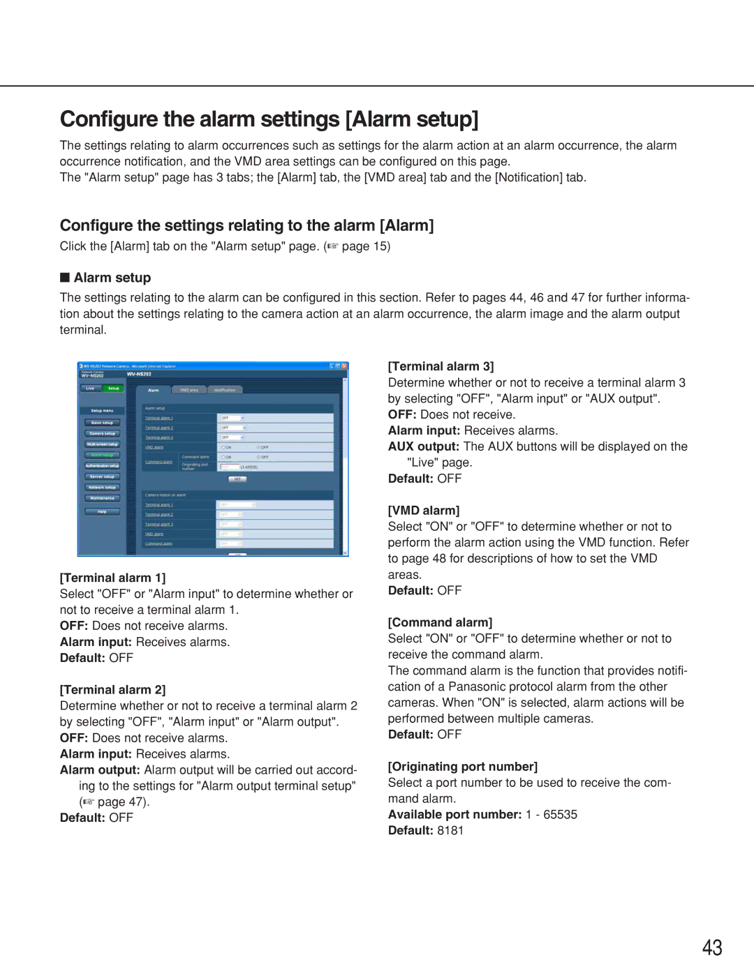 Panasonic WV-NS202 Configure the alarm settings Alarm setup, Configure the settings relating to the alarm Alarm 