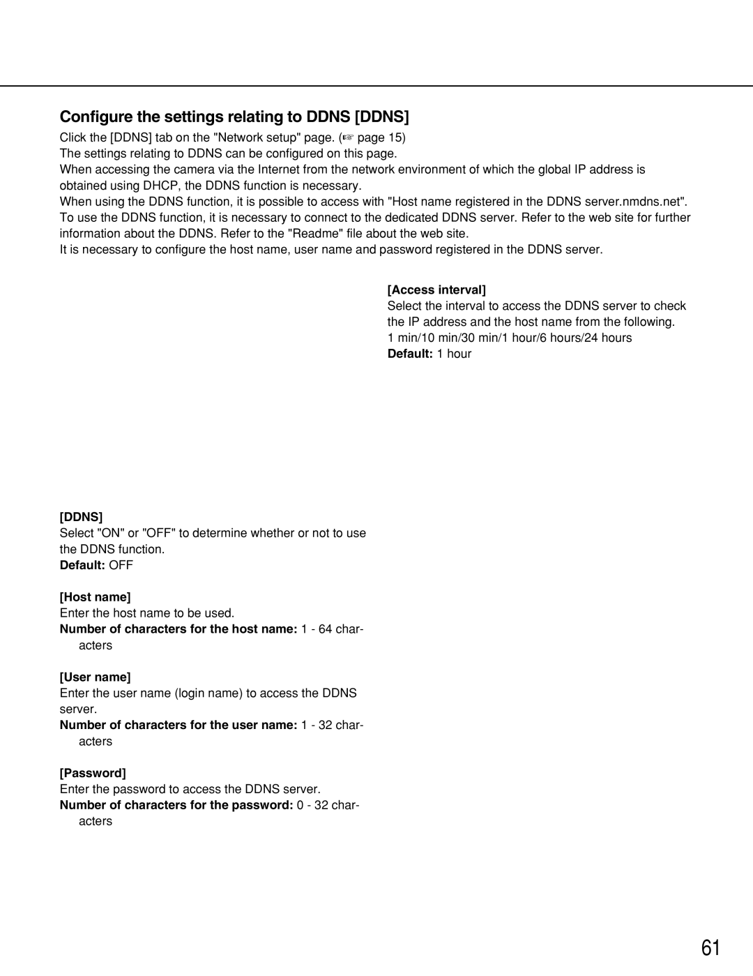 Panasonic WV-NS202 Configure the settings relating to Ddns Ddns, Access interval, Default OFF Host name 