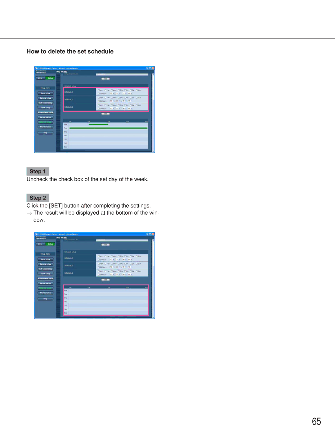 Panasonic WV-NS202 operating instructions How to delete the set schedule 