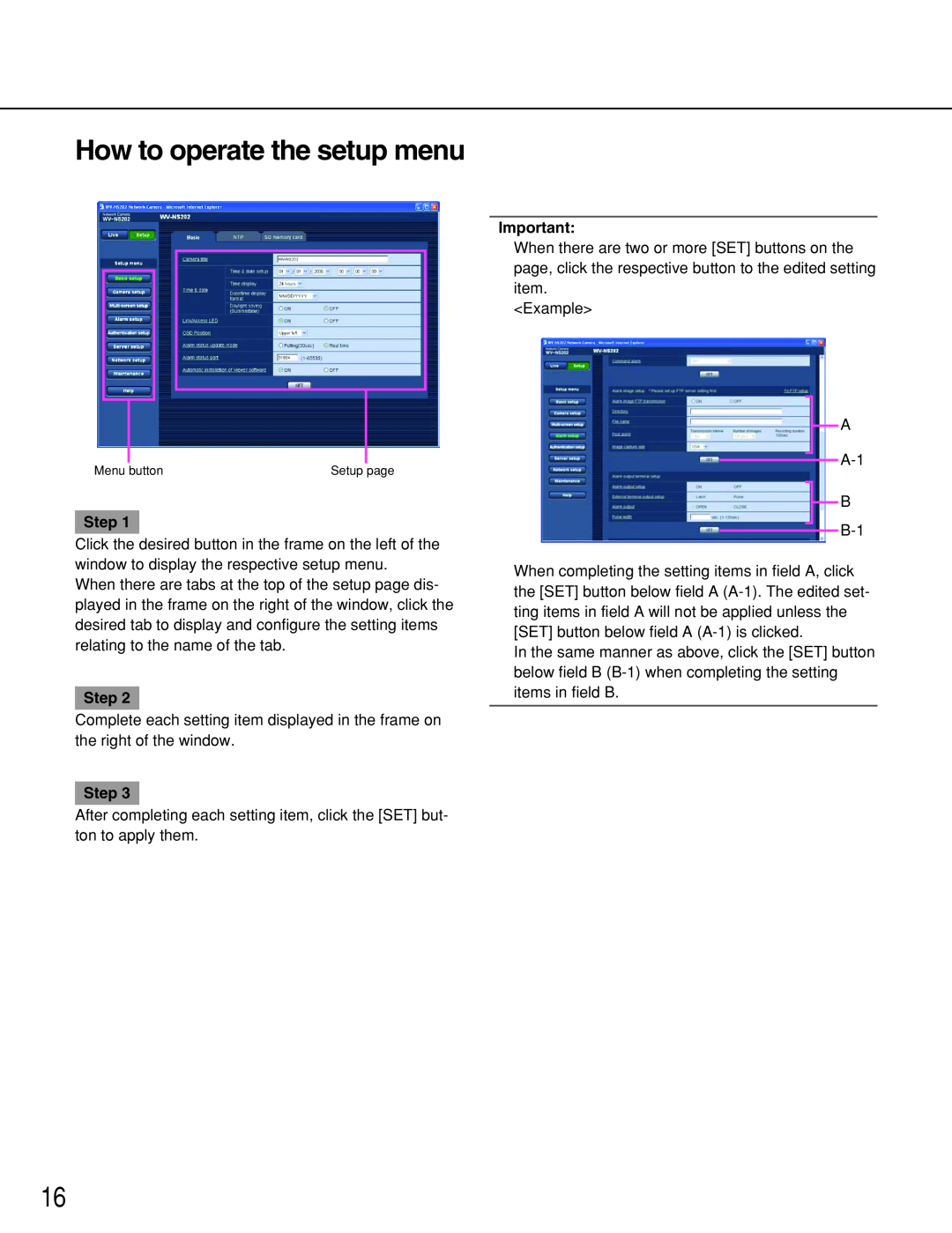 Panasonic WV-NS202 operating instructions How to operate the setup menu, Step 