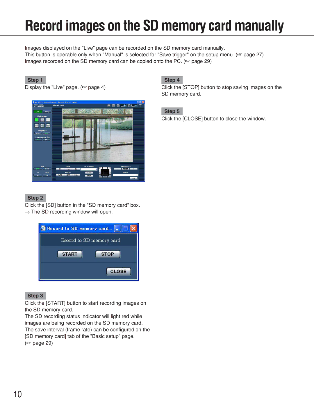 Panasonic WV-NS202A operating instructions Record images on the SD memory card manually 