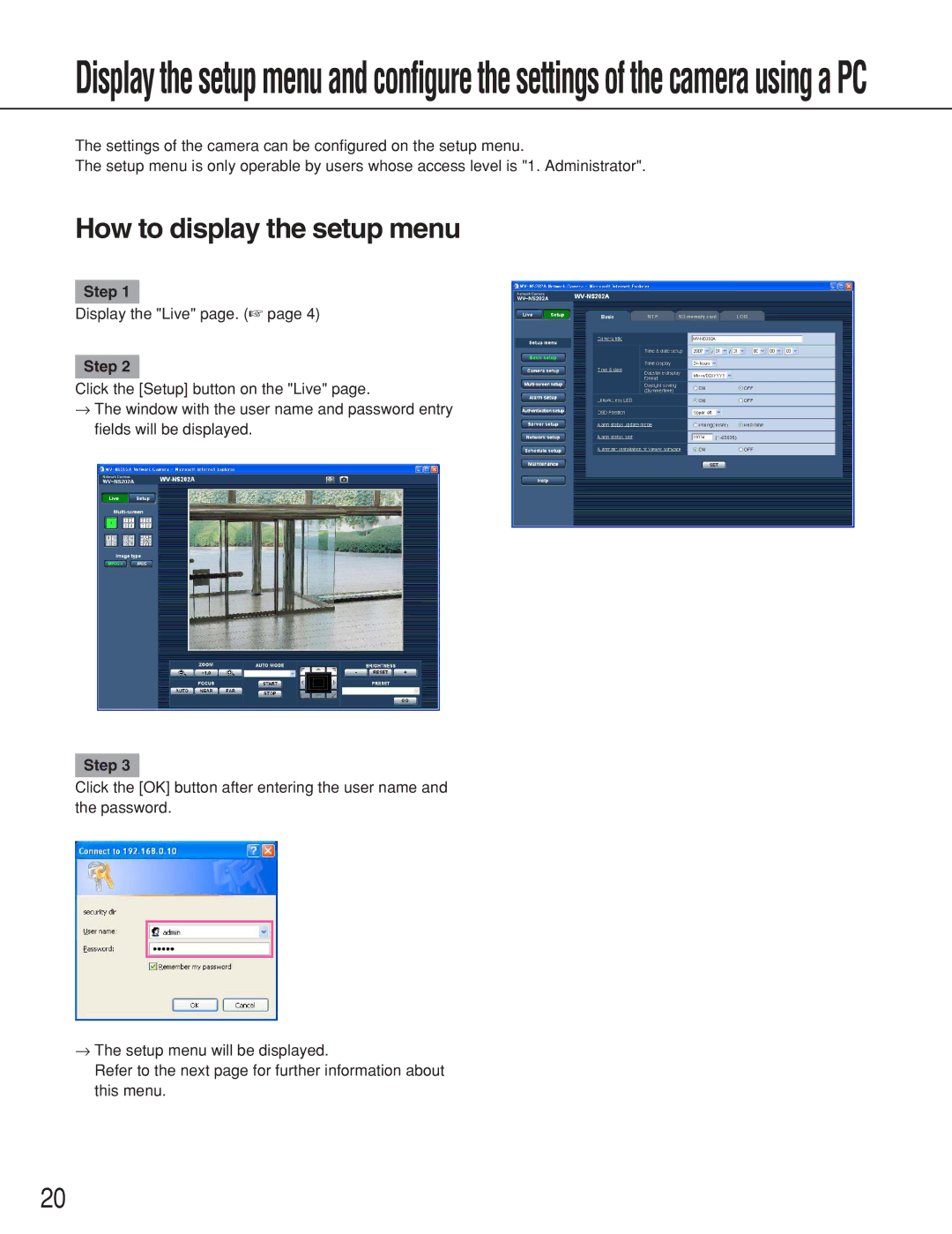 Panasonic WV-NS202A operating instructions How to display the setup menu, Step 