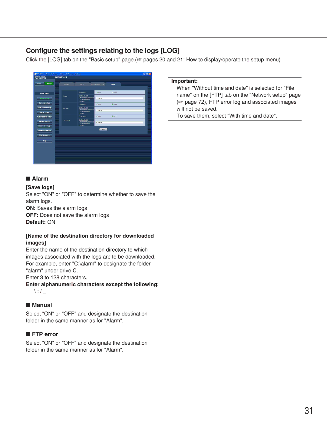 Panasonic WV-NS202A operating instructions Configure the settings relating to the logs LOG, Alarm, Manual, FTP error 