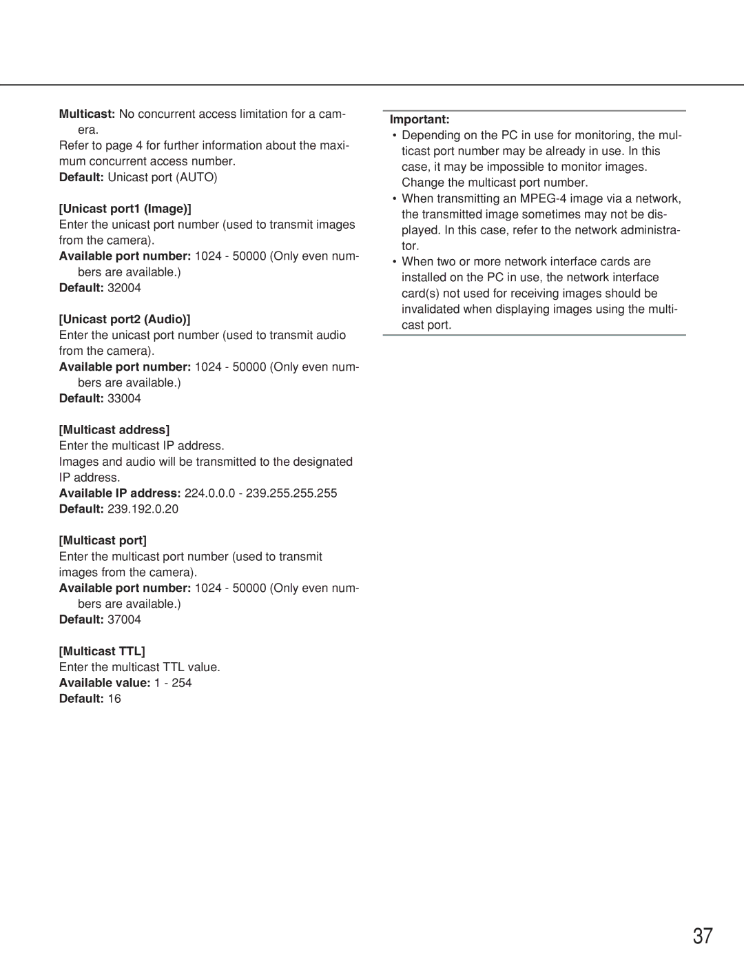 Panasonic WV-NS202A Unicast port1 Image, Default Unicast port2 Audio, Default Multicast address, Multicast port 