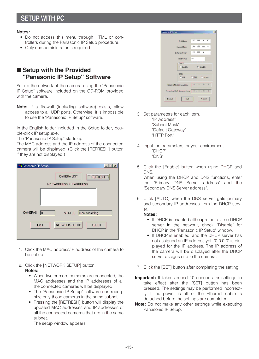 Panasonic WV-NS324 operating instructions Setup with PC, Setup with the Provided Panasonic IP Setup Software, Dns 