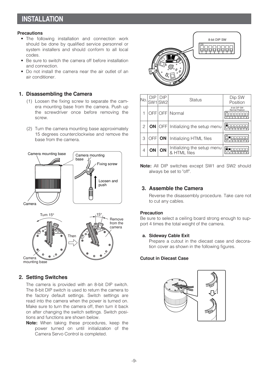 Panasonic WV-NS324 operating instructions Installation, Disassembling the Camera, Setting Switches, Assemble the Camera 