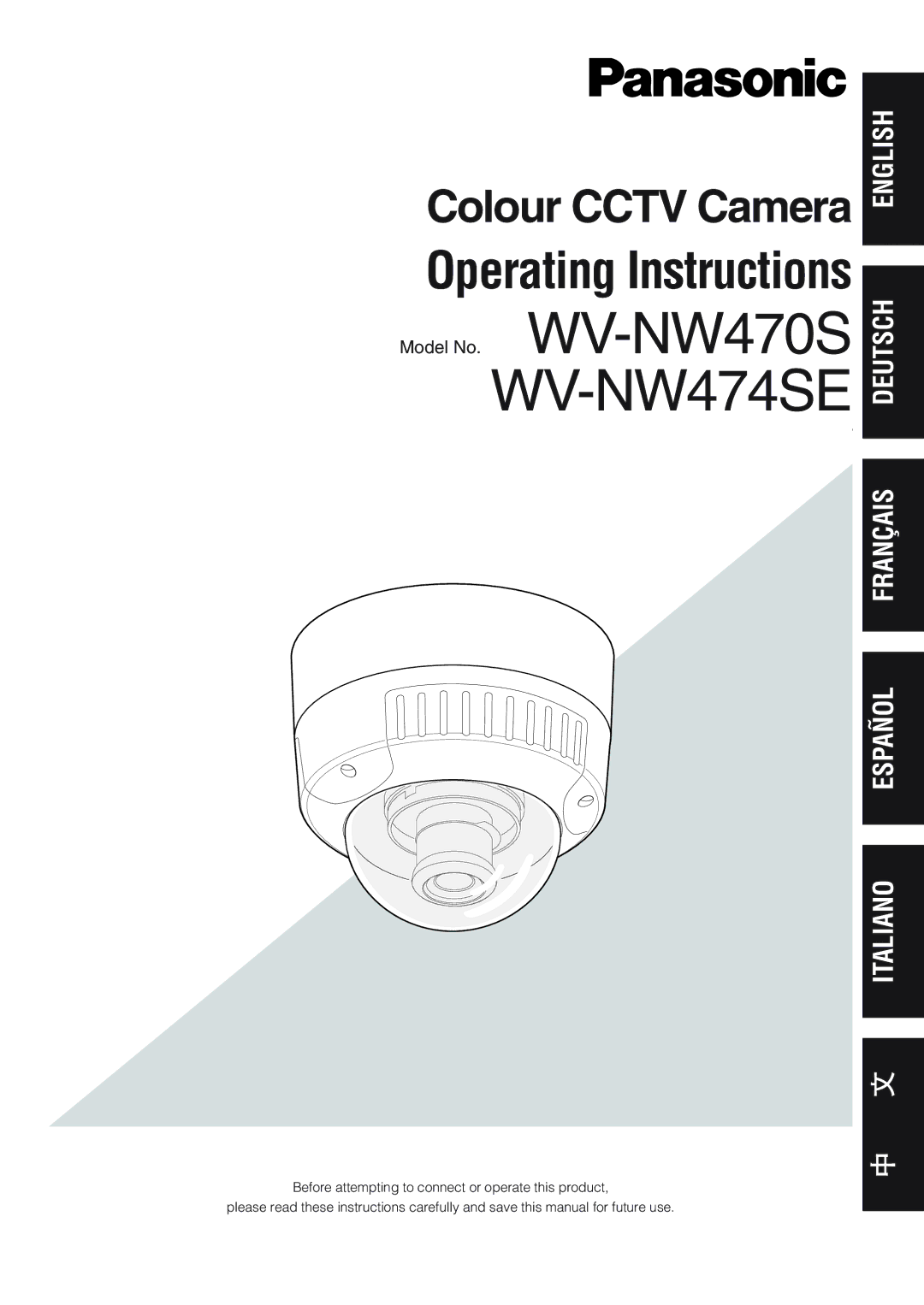 Panasonic WV-NW474SE, WV-NW470S operating instructions 