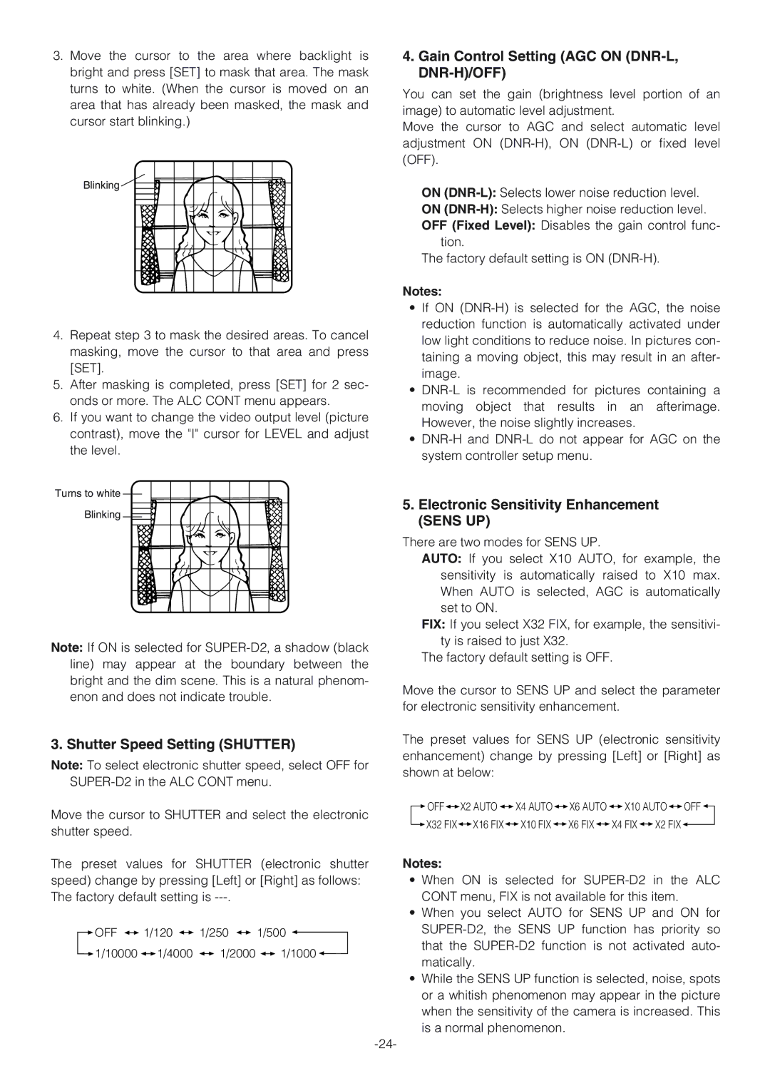 Panasonic WV-NW470S, WV-NW474SE Gain Control Setting AGC on DNR-L, DNR-H/OFF, Electronic Sensitivity Enhancement Sens UP 