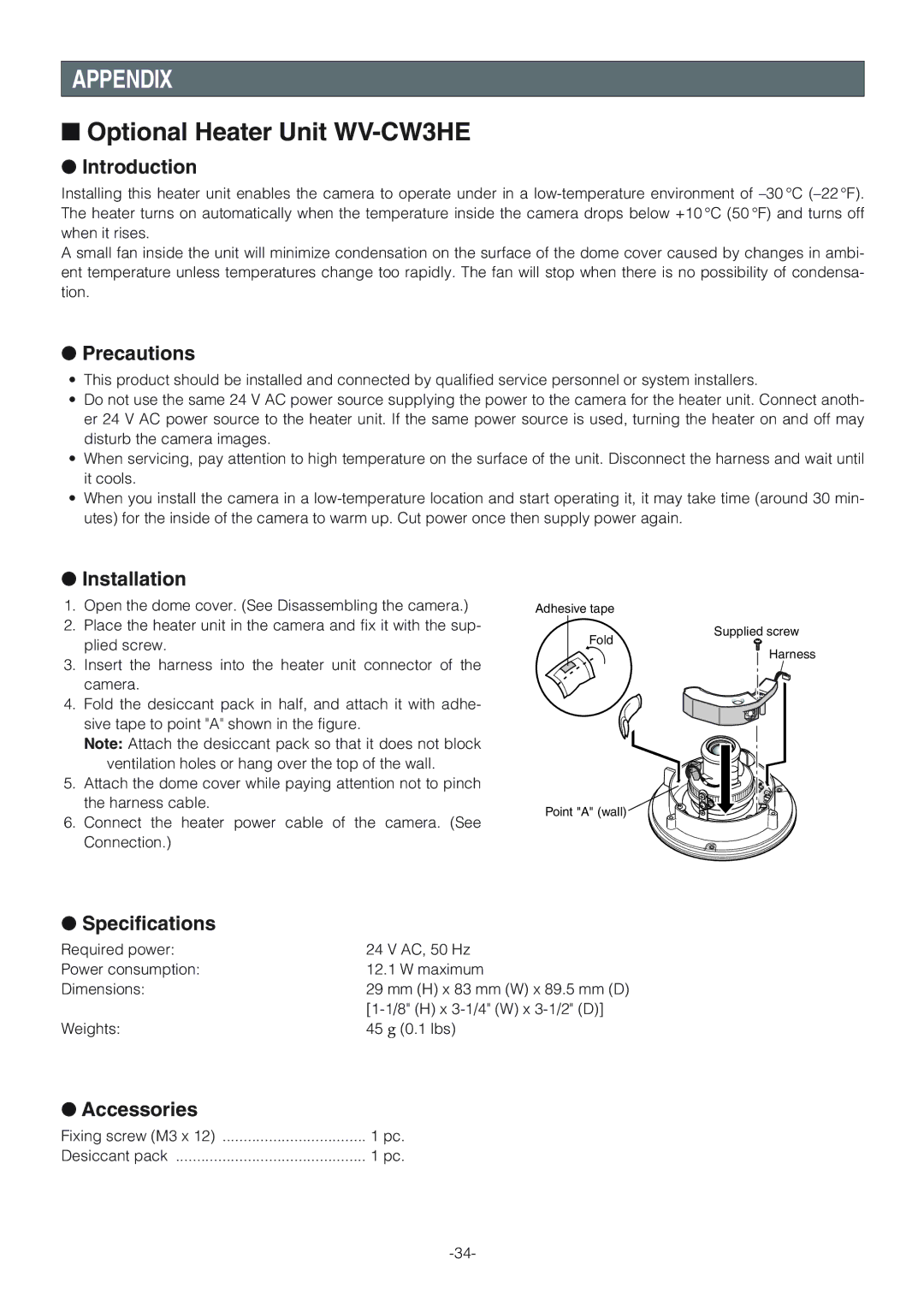 Panasonic WV-NW470S, WV-NW474SE operating instructions Appendix, Optional Heater Unit WV-CW3HE 