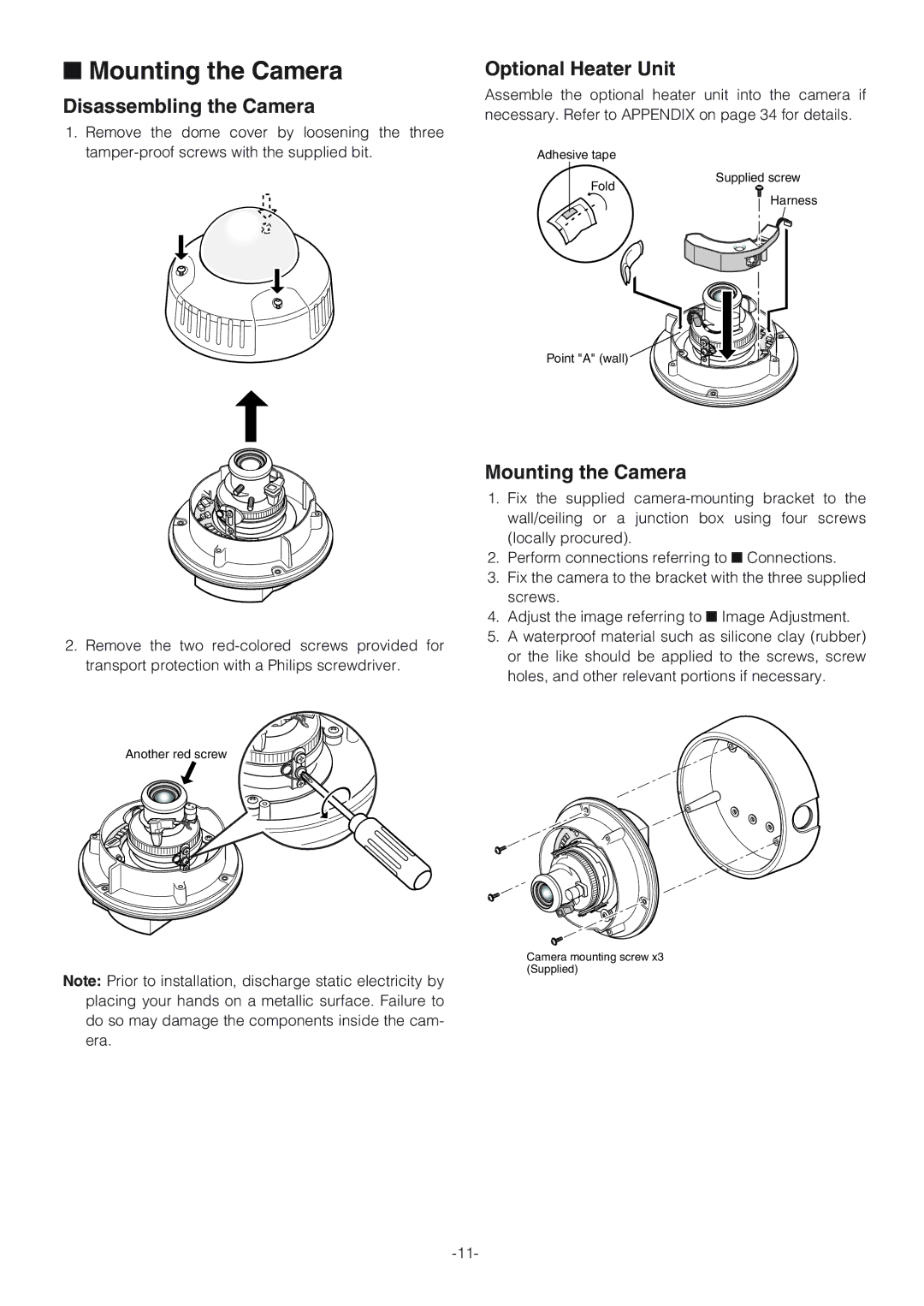 Panasonic WV-NW474S operating instructions Mounting the Camera, Disassembling the Camera, Optional Heater Unit 