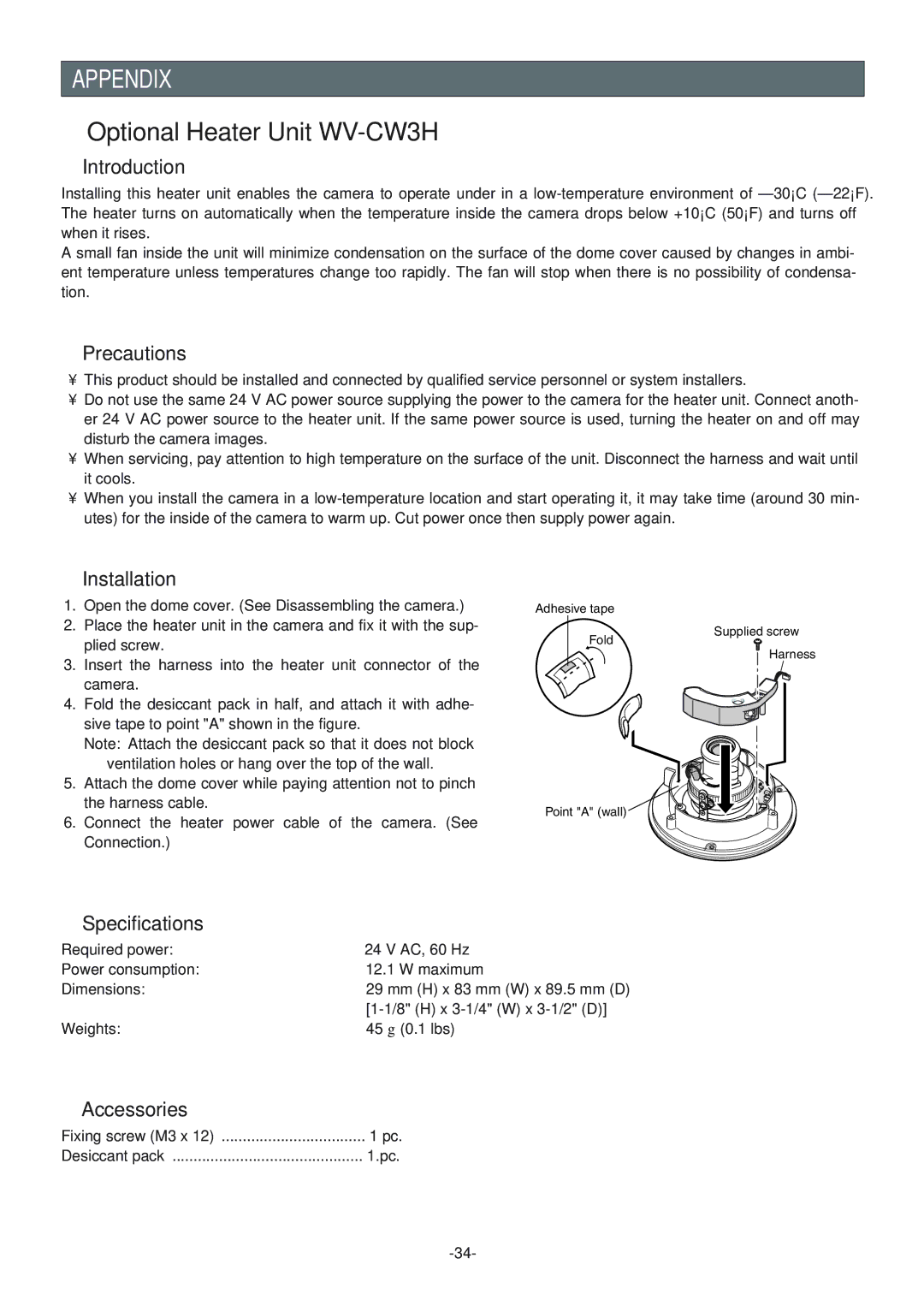 Panasonic WV-NW474S operating instructions Appendix, Optional Heater Unit WV-CW3H 