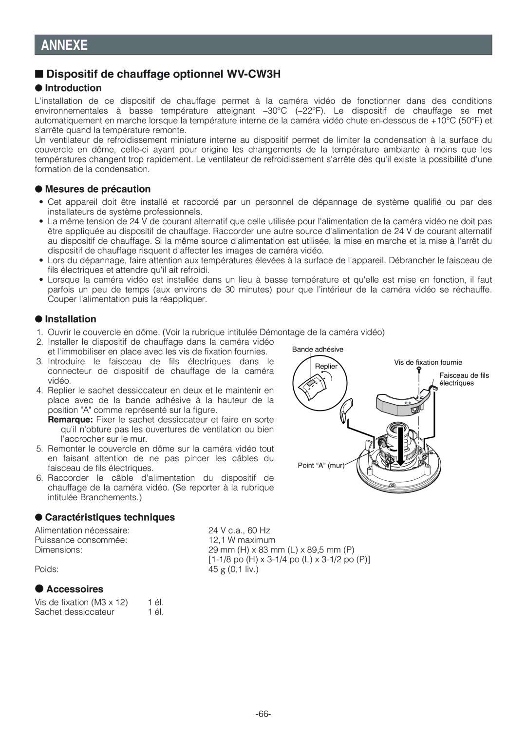 Panasonic WV-NW474S operating instructions Annexe, Dispositif de chauffage optionnel WV-CW3H 