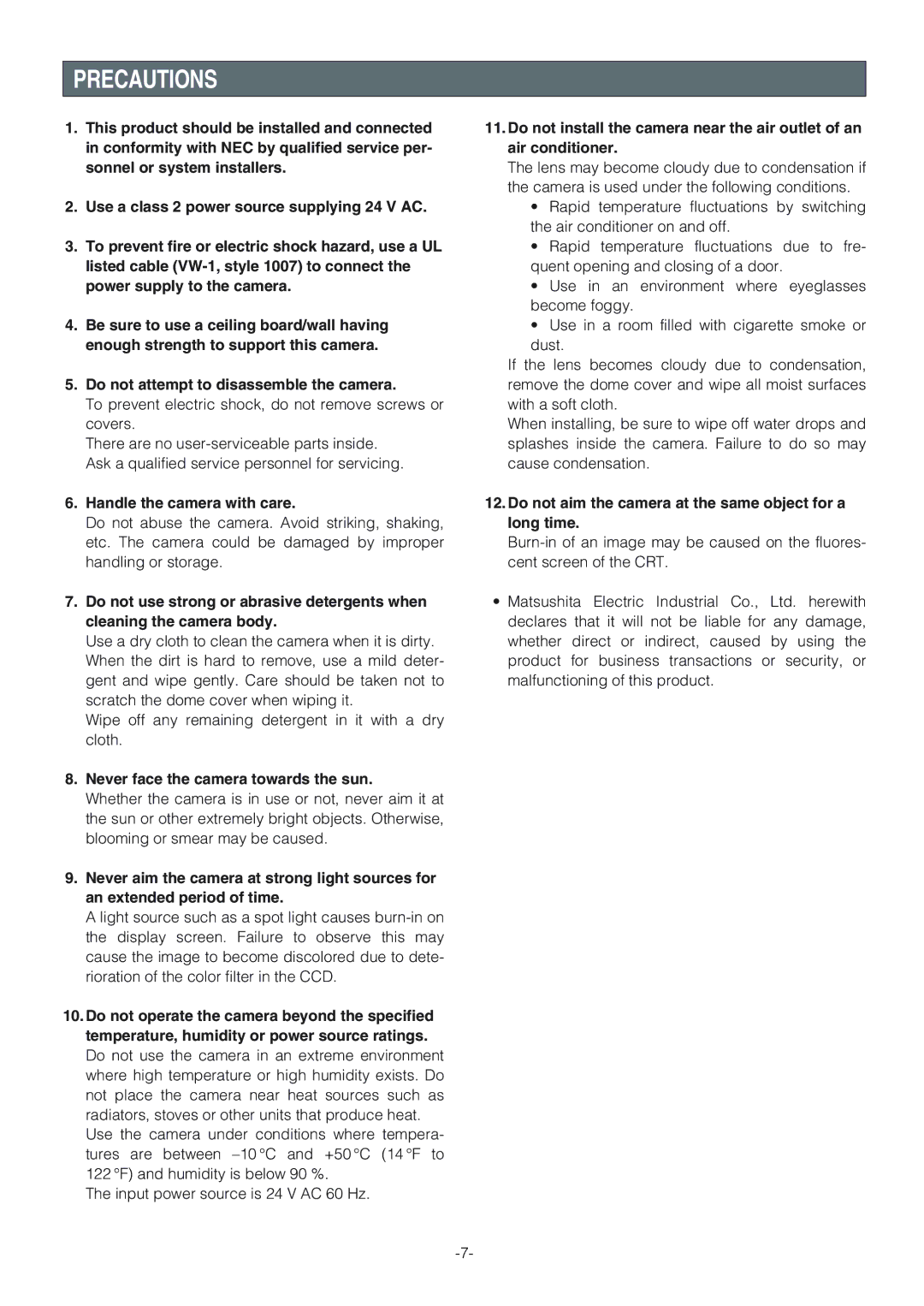 Panasonic WV-NW474S operating instructions Precautions, Handle the camera with care, Never face the camera towards the sun 