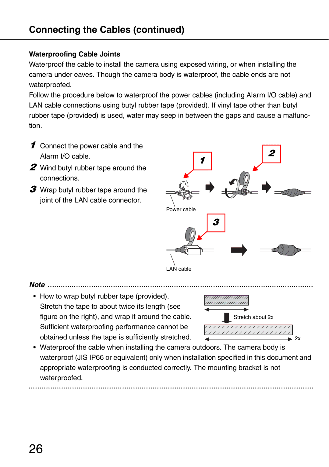 Panasonic WV-NW484S operating instructions Connecting the Cables, Waterproofing Cable Joints 