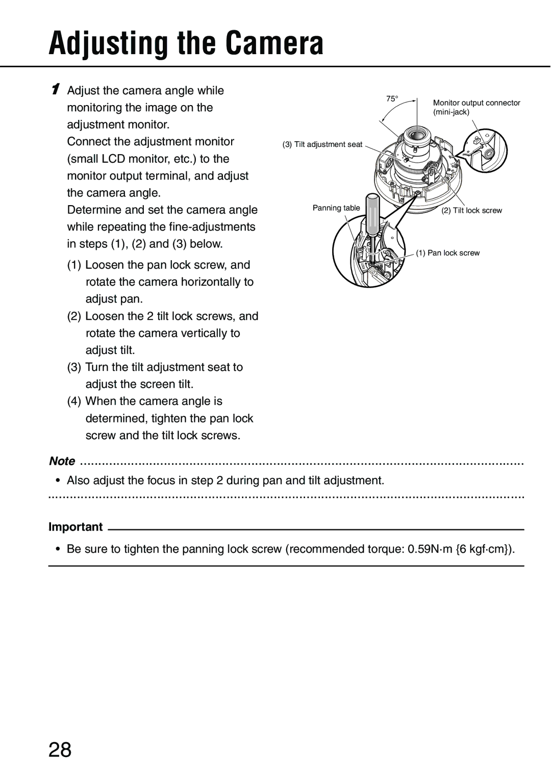 Panasonic WV-NW484S operating instructions Adjusting the Camera 